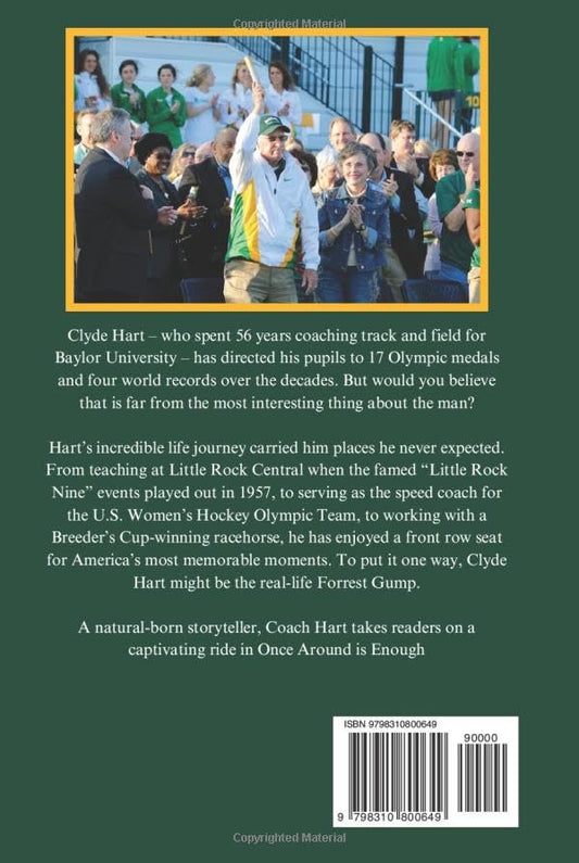 Once Around is Enough: Circling the Globe and Chasing the Wildest of Dreams with Track and Field’s Most Successful 400-Meter Coach - Autographed Copy